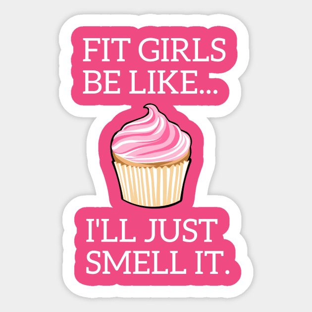 Fit girls be like Sticker by TimAddisonArt